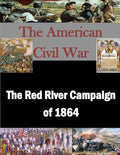 The Red River Campaign of 1864 - Paperback