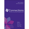 Connections: A Lectionary Commentary for Preaching and Worship: Year C, Volume 2, Lent Through Pentecost - Hardcover