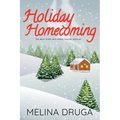 Holiday Homecoming (The Rock Star's Wife #3.5) - Paperback