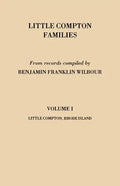 Little Compton Families. Little Compton, Rhode Island. Volume I - Paperback