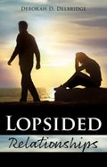 Lopsided Relationships - Paperback