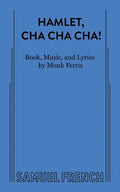Hamlet, Cha Cha Cha! - Paperback