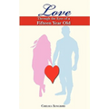 Love Through the Eyes of a Fifteen Year Old - Paperback