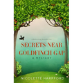 Secrets Near Goldfinch Gap - Paperback