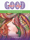 Good Hair Day: Adult Coloring Book - Hardcover