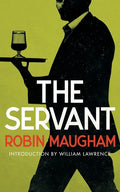The Servant (Valancourt 20th Century Classics) - Paperback