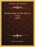 Erhard Ratdolt and His Work at Venice (1894) - Paperback