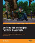 Sketchbook Pro Digital Painting Essentials - Paperback