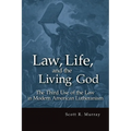 Law, Life, and the Living God - Paperback