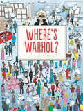 Where's Warhol?: Take a Journey Through Art History with Andy Warhol! - Hardcover