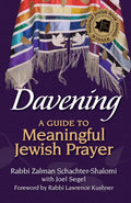 Davening: A Guide to Meaningful Jewish Prayer - Hardcover