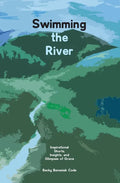 Swimming the River - Paperback