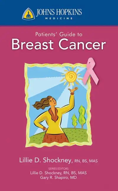 Johns Hopkins Patient Guide to Breast Cancer - Paperback