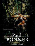 Out of the Forests: The Art of Paul Bonner - Hardcover