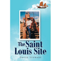 The Saint Louis Site - Paperback
