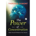 The Power of Concentration - Paperback