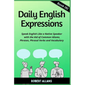 Daily English Expressions (Book - 6): Speak English Like a Native - Paperback