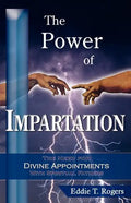 The Power of Impartation - Paperback