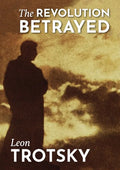 The Revolution Betrayed - Paperback