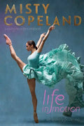 Life in Motion: An Unlikely Ballerina - Hardcover