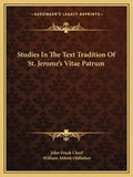 Studies in the Text Tradition of St. Jerome's Vitae Patrum - Paperback