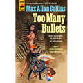 Too Many Bullets - Paperback