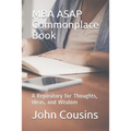 MBA ASAP Commonplace Book: A Repository for Thoughts, Ideas, and Wisdom - Paperback