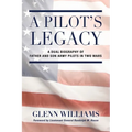 A Pilot's Legacy - Paperback