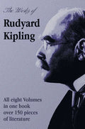 The Works of Rudyard Kipling - 8 Volumes in One Edition - Hardcover