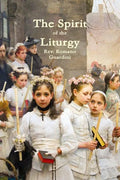 The Spirit of the Liturgy - Paperback