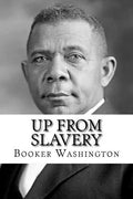 Up from Slavery - Paperback