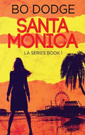 Santa Monica - Hardcover