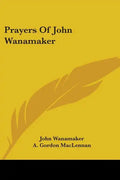 Prayers of John Wanamaker - Paperback