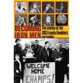 Becoming Iron Men: The Story of the 1963 Loyola Ramblers - Hardcover
