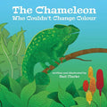 The Chameleon Who Couldn't Change Colour - Paperback
