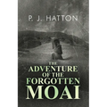 The Adventure of the Forgotten Moai - Paperback