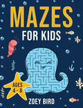 Mazes for Kids: Maze Activity Book for Ages 4 - 8 - Paperback
