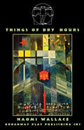 Things of Dry Hours - Paperback