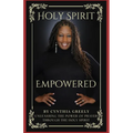 Holy Spirit Empowered: Unleashing the Power of Prayer Through the Holy Spirit - Paperback