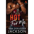 Hot For Me - Paperback