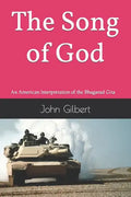The Song of God: An American Interpretation of the Bhagavad Gita - Paperback