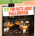 20 Fun Facts about Halloween - Library Binding