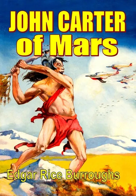 John Carter of Mars - Hardcover