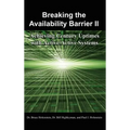 Breaking the Availability Barrier II: Achieving Century Uptimes with Active/Active Systems - Hardcover