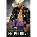 Zero Dark Cowboy - Paperback