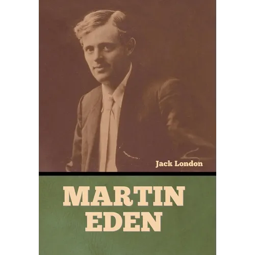 Martin Eden - Hardcover