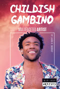 Childish Gambino: Multifaceted Artist: Multifaceted Artist - Library Binding