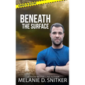 Beneath the Surface: Christian Romantic Suspense - Paperback