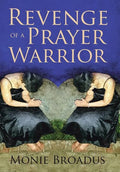 Revenge of a Prayer Warrior - Hardcover