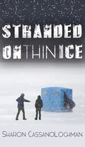 Stranded on Thin Ice - Hardcover
